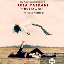 دانلود آهنگ جدید رضا یزدانی به نام نوستالژی