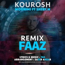 Kourosh Moghimi – Faaz (Remix)