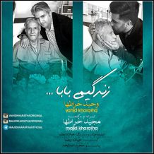 Majid Kharatha – Zendegimi Baba(Ft Vahid Kharatha)