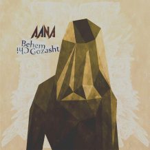 Aana – Chi Behem Gozasht