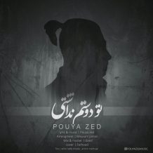 Pouya Zed – To Dostam Nadashti