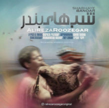 Alireza Roozegar – Shabhaye Bandar