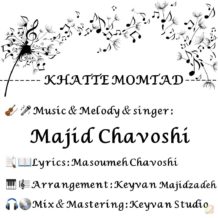 Majid Chavoshi – Khatte Momtad