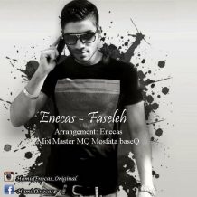 Enecas – Faseleh