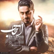Hamidreza Mahvi – Entekhab