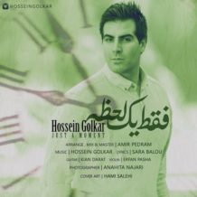 Hossein Golkar – Faghat Yek Lahze