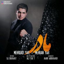 Mehrdad Yar – Madar (Ft Mehran Yar)