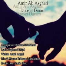 Amir Ali Asghari – Dooset Daram