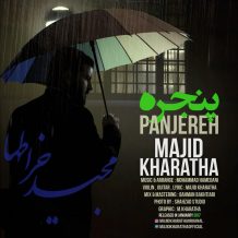 Majid Kharatha – Panjereh