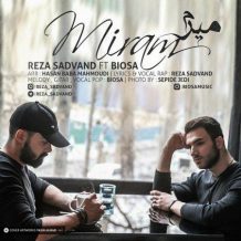 Reza Sadvand – Miram (Ft Biosa)