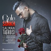Salman Taghdisi – Gole Sorkh