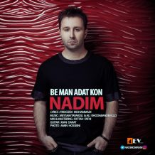 Nadim – Be Man Adat Kon