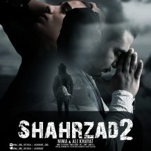 Nima – Shahrzad 2 (Ft Ali Khayat)