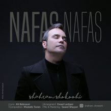 Shahram Shokoohi – Nafas Nafas