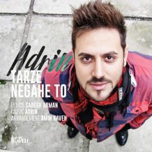 Adrin – Tarze Negahe To