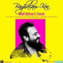 Mehdi Maftoon – Baghalam Kon