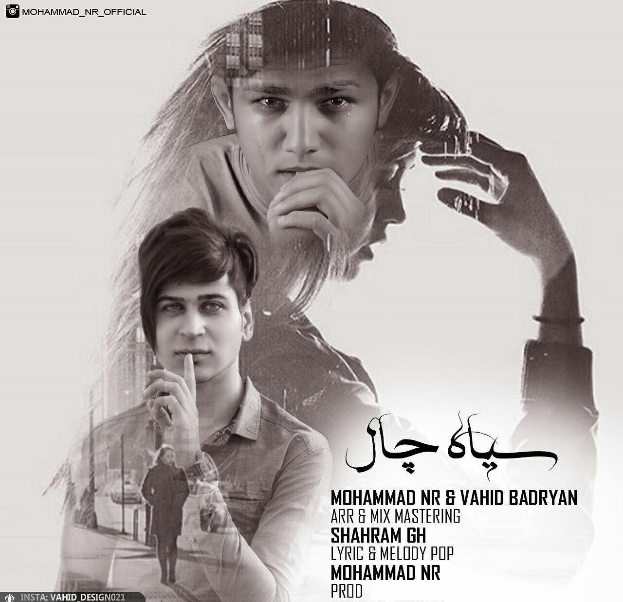 Mohammad NR - Siah Chal (Ft Vahid Badryan)