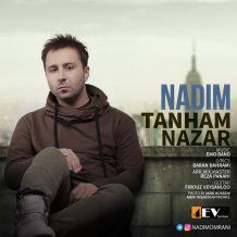 Nadim – Tanham Nazar