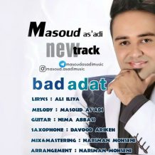 Masoud As’adi – Bad Adat