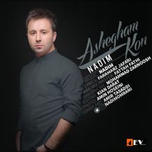 Nadim – Ashegham Kon