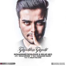 Mohammad Disslover – Gozashtam Gozasht (Ft Milad Neo)