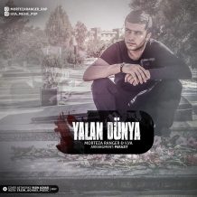 Morteza Ranger – Yalan Dunya