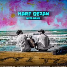 Mita Band – Harf Bezan