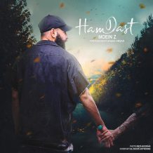 Moein Z – Ham Dast