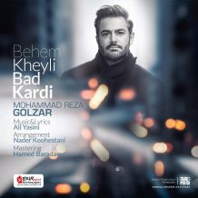 Mohammadreza Golzar – Behem Kheyli Bad Kardi