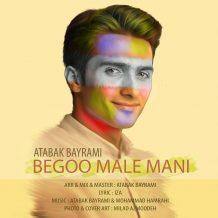 Atabak Bayrami – Bego Male Mani