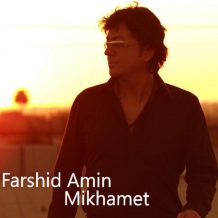 Farshid Amin – Mikhamet