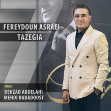 Fereydoun Asraei – Tazegia