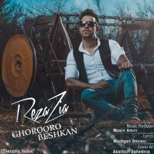 Reza Zia – Ghorooro Beshkan