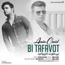 Amin  – Bi Tafavot (Ft Omid)