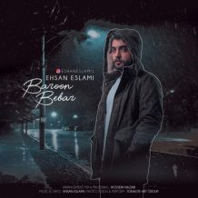 Ehsan Eslami – Baroon Bebar
