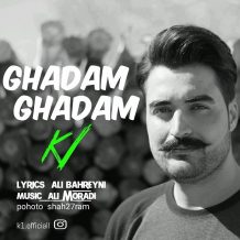 K1 – Ghadam Ghadam