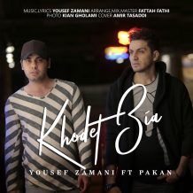 Yousef Zamani – Khodet Bia (Ft Pakan)