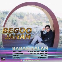 Babak Aalam – Begoo Janam