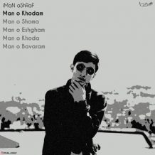 iMaN aShRaF – Man o Khodam