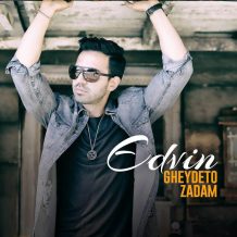 Edvin – Gheydeto Zadam