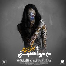 Siamak Abbasi – Man Divane Nistam