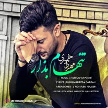 Mehrad Khamiri – Tanham Bezar