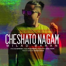 Milad Baran – Cheshato Nagam
