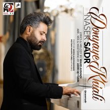 Naser Sadr – Donyaye Khiyali