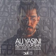Ali Yasini – Azam Door Shin