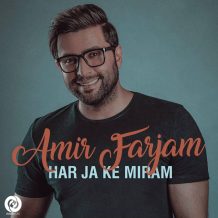 Amir Farjam – Har Ja Ke Miram
