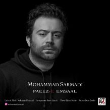 Mohammad Sarmadi – Paeez E Emsaal