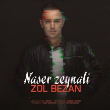 Naser Zeynali – Zol Bezan