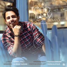 Artin Ghasempouri – Ta Toro Didam