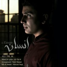 Ali Tik M – Ensan